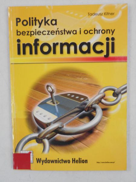 Polityka bezpieczeństwa i ochrony informacji