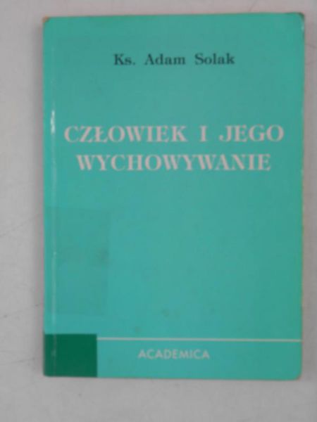 Człowiek i jego wychowanie