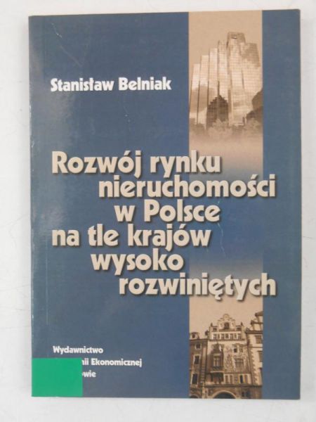 Rozwój rynku nieruchomości w Polsce na tle krajów wysokorozwiniętych
