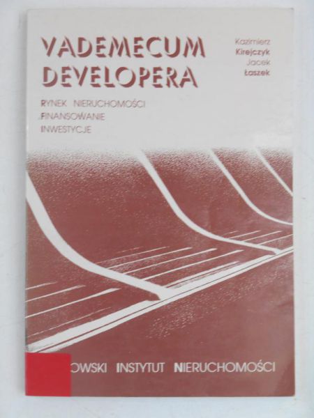Kirejczyk Kazimierz - Vademecum Developera