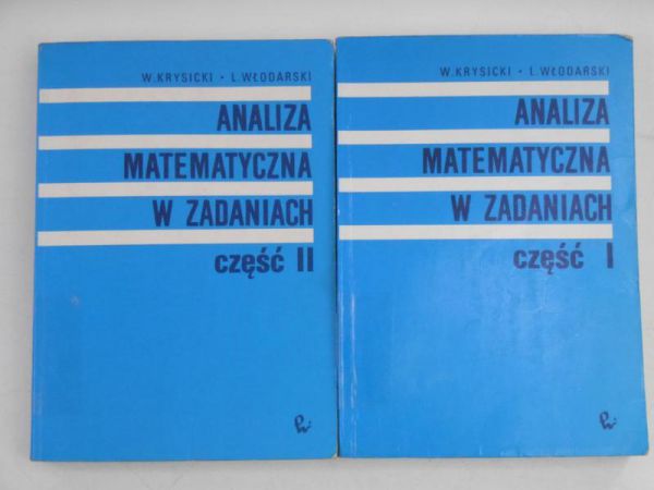 Analiza matematyczna w zadaniach, Tom I-II