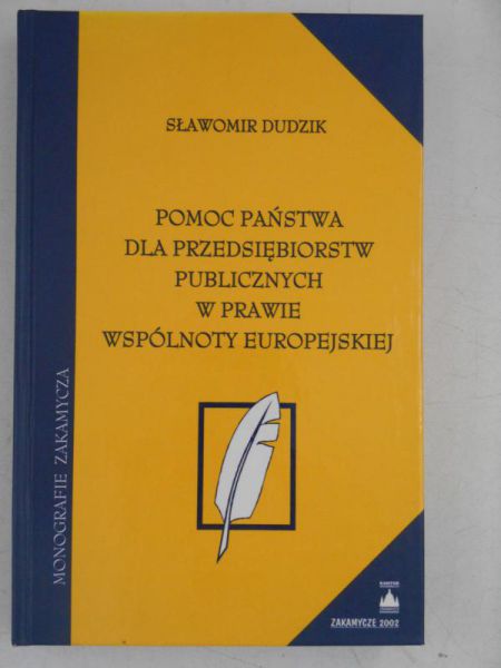 Pomoc państwa dla przedsiębiorstw publicznych w prawie Wspólnoty Europejskiej