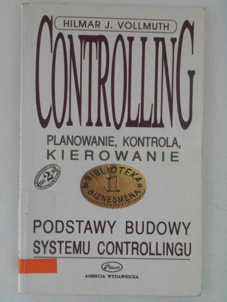 Controlling. Planowanie, kontrola, kierowanie