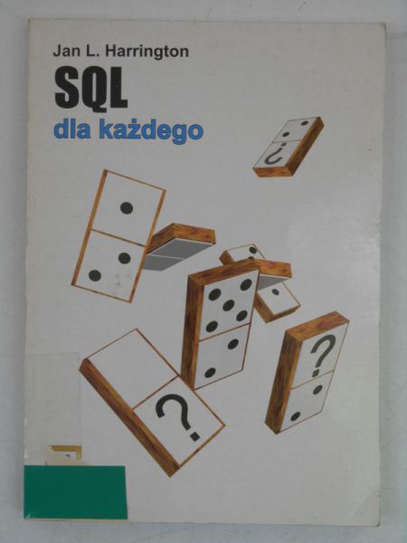 Harrington L. Jan - SQL dla każdego