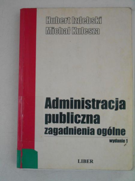 Administracja publiczna. Zagadnienia ogólne
