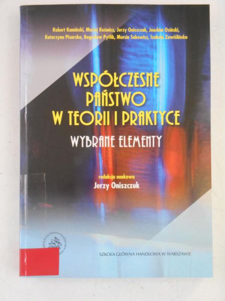 Współczesne państwo w teorii i praktyce