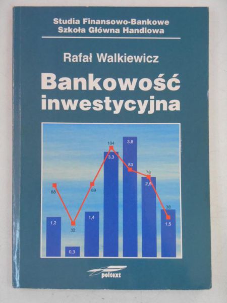 Walkiewicz Rafał - Bankowość Inwestycyjna