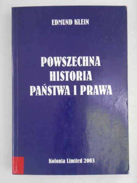 Klein Edmund - Powszechna historia państwa i prawa