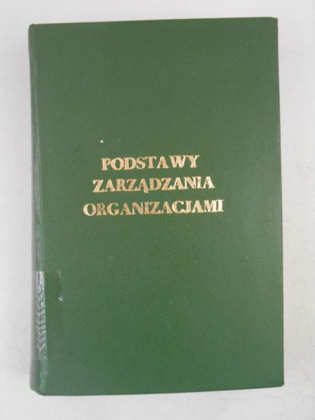 Griffin Ricky W. - Podstawy zarządzania organizacjami