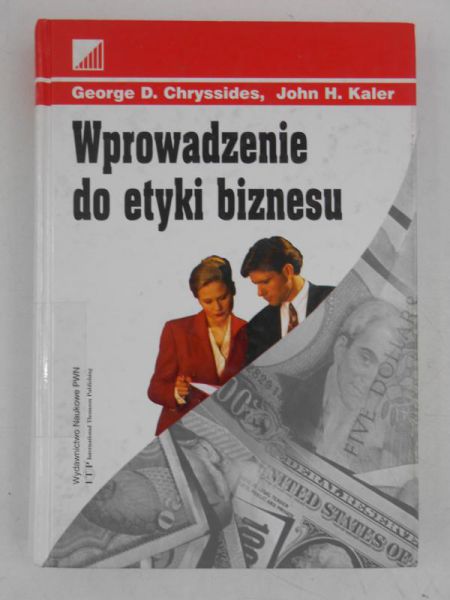Chryssides George D. -  Wprowadzenie do etyki biznesu