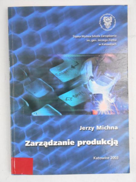 Michna Jerzy - Zarządzanie produkcją