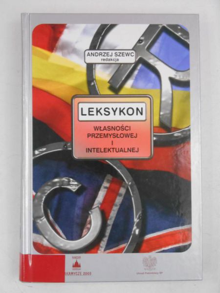 Leksykon własności przemysłowej i intelektualnej