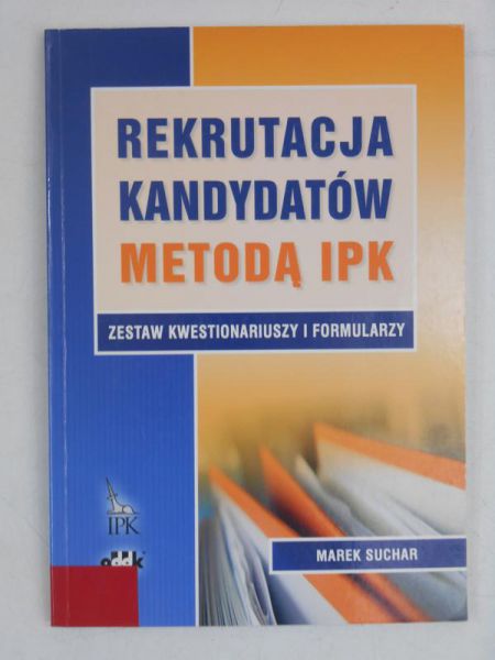 Suchar Marek - Rekrutacja kandydatów metodą IPK