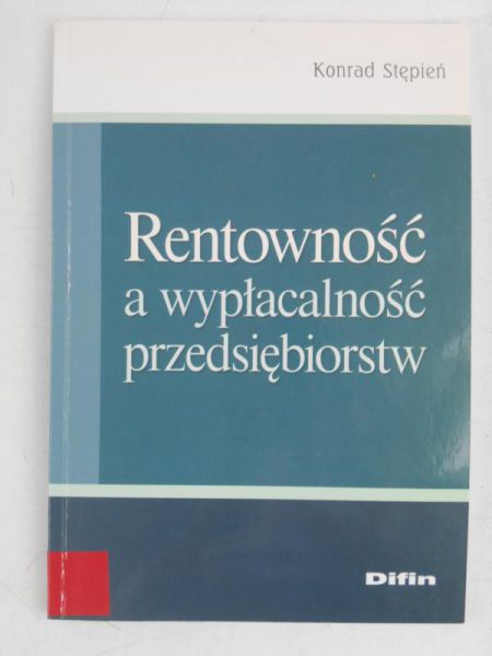 Rentowność a wypłacalność przedsiębiorstw