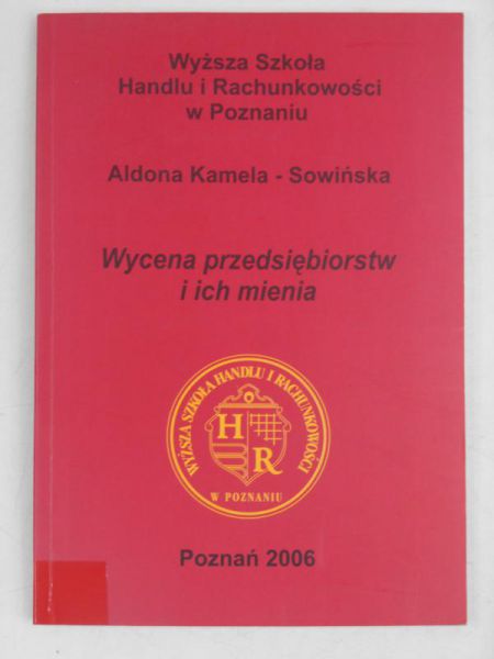 Wycena przedsiębiorstw i ich mienia w warunkach inflacji