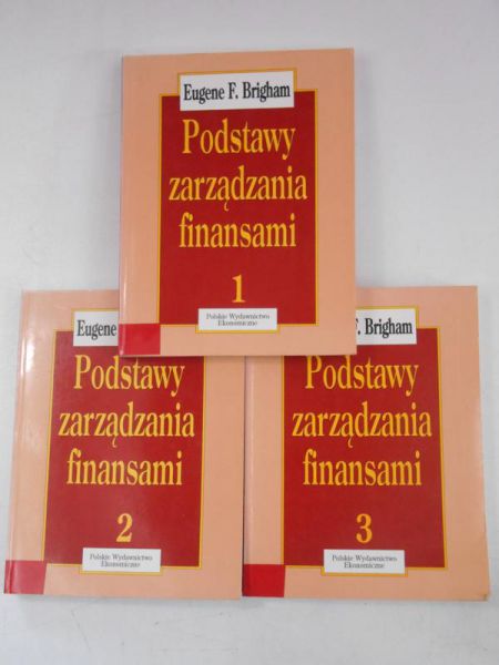 Brigham Eugene F. - Podstawy zarządzania finansami, Tom I-III