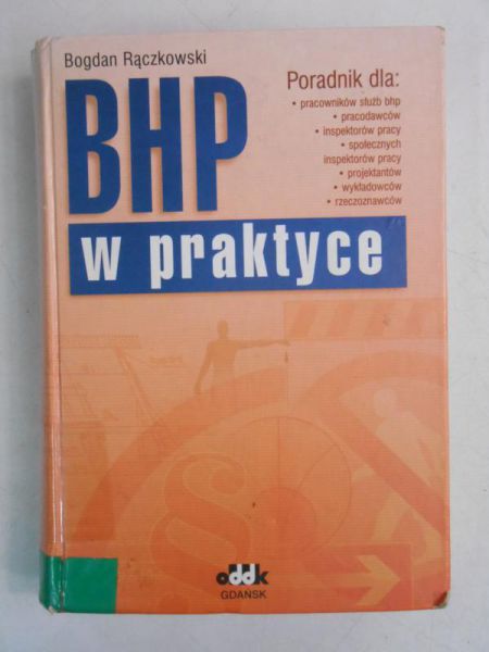 Rączkowski Bogdan - BHP w praktyce
