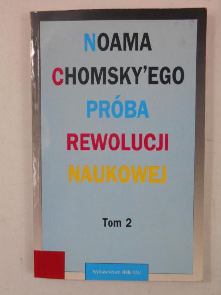 Noama Chomsky'ego próba rewolucji naukowej, Tom 2