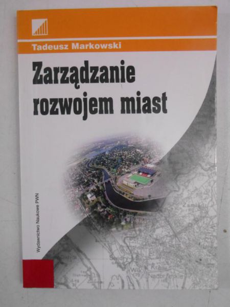 Zarządzanie rozwojem miast