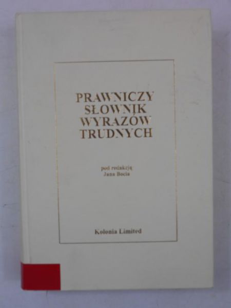Prawniczy słownik wyrazów trudnych