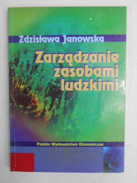 Janowska Zdzisława - Zarządzanie zasobami ludzkimi