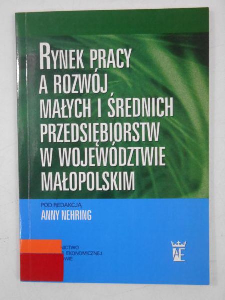 Rynek pracy a rozwój małych i średnich przedsiębiorstw w województwie  małopolskim