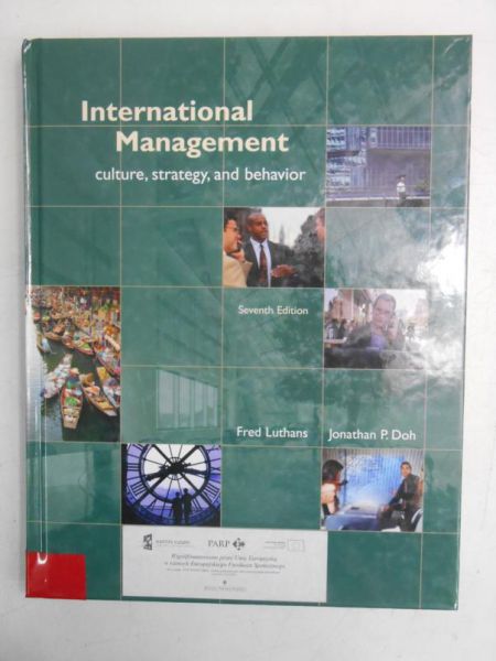 International Management. Culture, Strategy, and Behavior