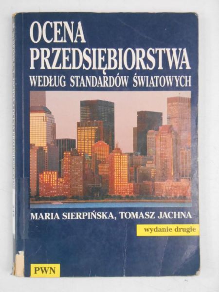 Ocena przedsiębiorstwa według standardów światowych