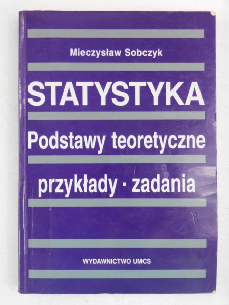 Sobczyk Mieczysław - Statystyka. Podstawy teoretyczne