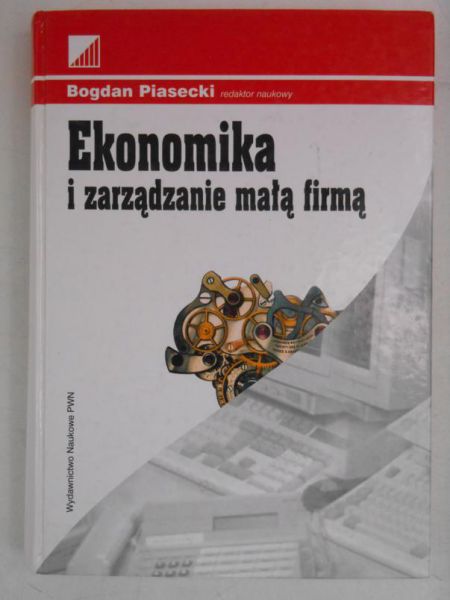 Ekonomika i zarządzanie małą firmą