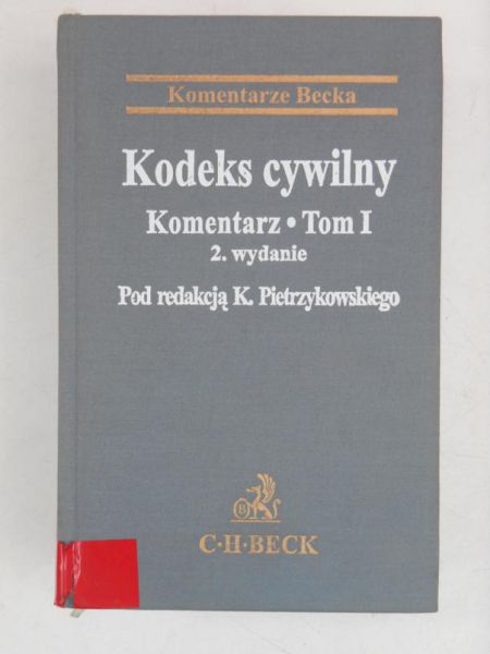 Kodeks cywilny. Komentarz. Tom I