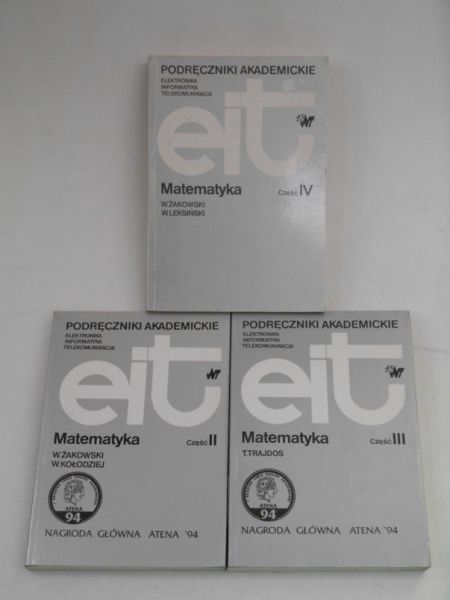 Matematyka, Tom II-IV. Podręczniki akademickie EIT