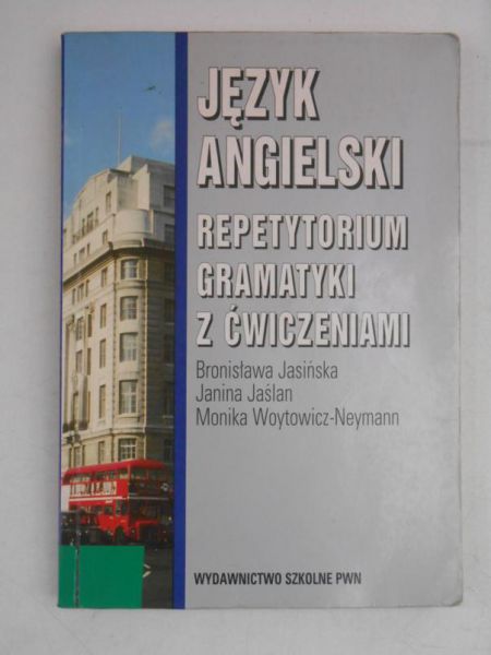 Język angielski. Repetytorium gramatyki z ćwiczeniami