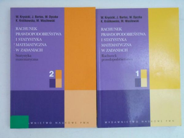 Rachunek prawdopodobieństwa i statystyka matematyczna w zadaniach, cz. I-II