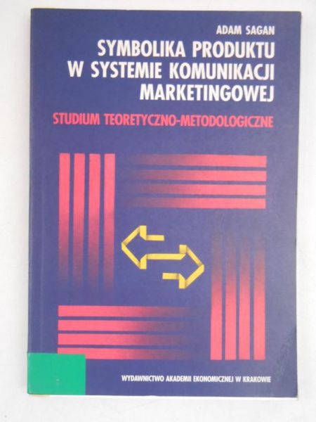 Symbolika produktu w systemie komunikacji marketingowej