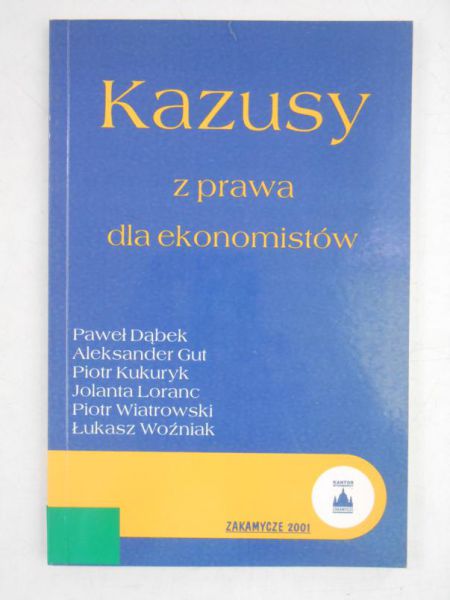 Kazusy z prawa dla ekonomistów