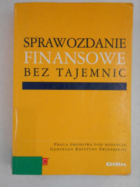 Sprawozdanie finansowe bez tajemnic
