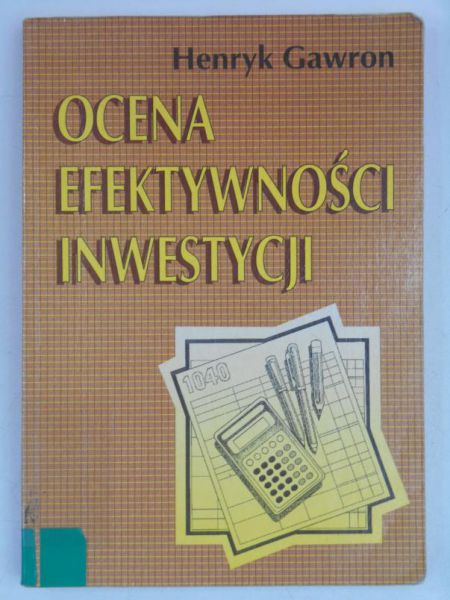 Ocena efektywności inwestycji