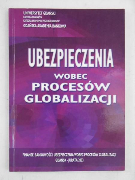 Ubezpieczenia wobec procesów globalizacji