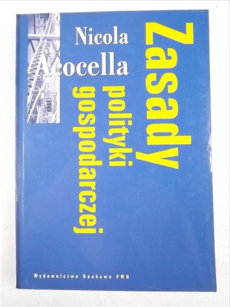 Acocella Nicola - Zasady polityki gospodarczej