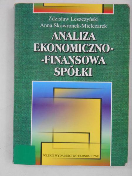 Leszczyński Zdzisław - Analiza ekonomiczno-finansowa spółki