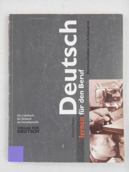 Hoffgen Adelheid - Deutsch lernen fur den Beruf