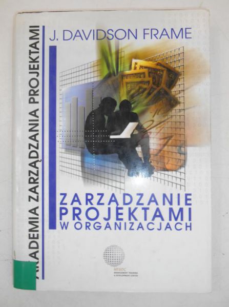 Zarządzanie projektami w organizacjach