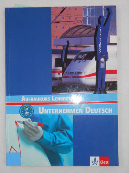 Braunert Jorg - Aufbaukurs Lehrbuch Unternehmen Deutsch