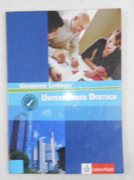 Unternehmen Deutsch. Grundkurs Lehrbuch