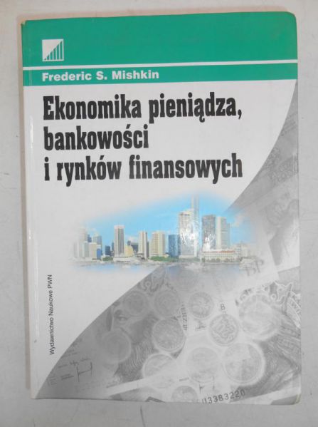 Ekonomika pieniądza, bankowości i rynków finansowych