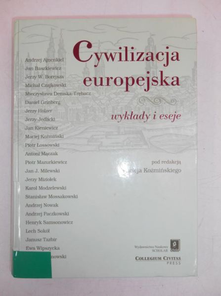 Cywilizacja europejska. Wykłady i eseje