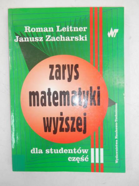 Zarys matematyki wyższej, Tom III