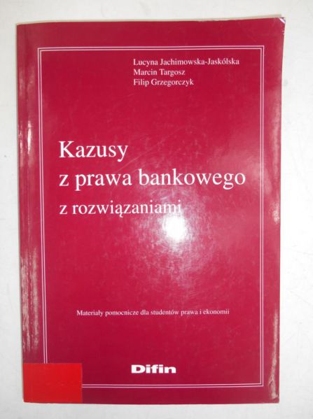 Kazusy z prawa bankowego z rozwiązaniami