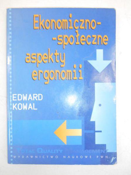 Ekonomiczno-społeczne aspekty ergonomii